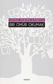 Bir Ömür Okumak