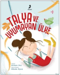 Talya ve Uyumayan Ülke
