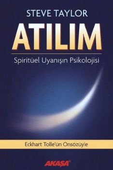 Atılım - Spiritüel Uyanışın Psikolojisi