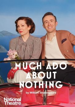 National Theatre Live: Much Ado About Nothing