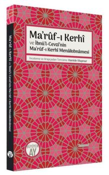 Ma'ruf-ı Kerhi ve İbnü'l-Cevzi'nin Ma'ruf-ı Kerhi Menakıbnamesi