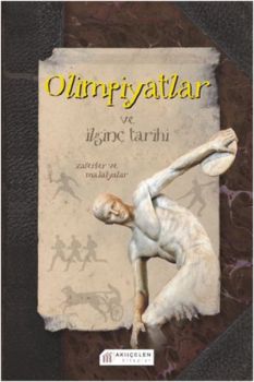 Olimpiyatlar ve İlginç Tarihi