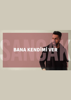 Sancak - Bana Kendimi Ver feat. Taladro (Gözden Uzak)