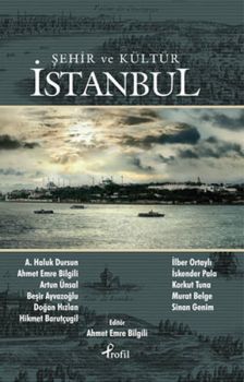 İstanbul - Şehir ve Kültür