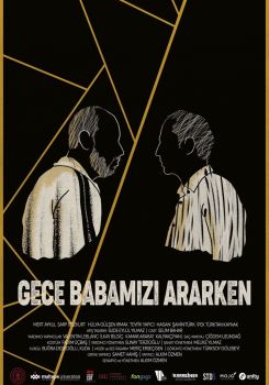 Gece Babamızı Ararken