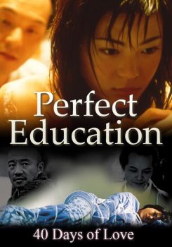 Perfect Education: 40 Days of Love