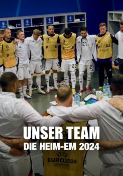 Unser Team - Die Heim-EM 2024