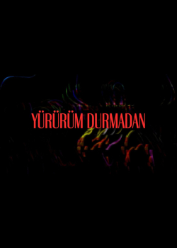 Keskin Band - Yürürüm Durmadan (Lyric Video)
