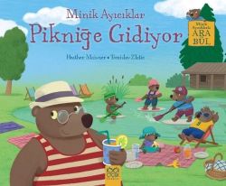 Minik Ayıcıklar Pikniğe Gidiyor - Minik Ayıcıklarla Ara ve Bul