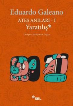 Ateş Anıları 1 - Yaratılış