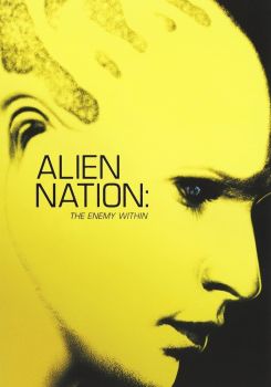 Alien Nation: The Enemy Within