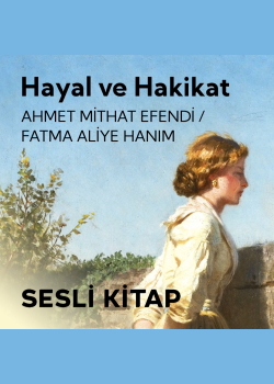 Hayal ve Hakikat