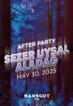 After Party Sezer Uysal - Aladag