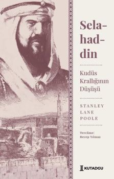 Selahaddin: Kudüs Krallığının Düşüşü
