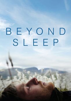 Beyond Sleep