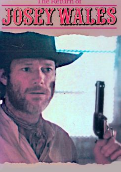 The Return of Josey Wales