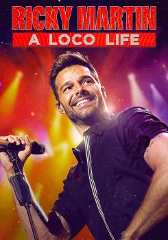 Ricky Martin: A Loco Life