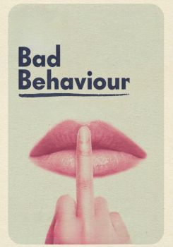 Bad Behaviour