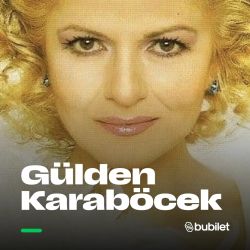 Gülden Karaböcek - Bir Arabesk Rüya Konseri