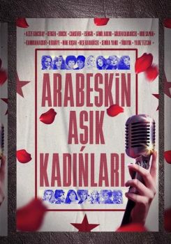 Arabeskin Aşık Kadınları