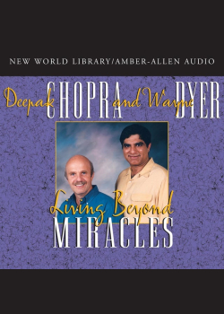 Living Beyond Miracles