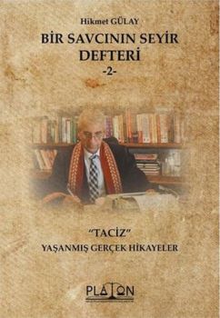 Bir Savcının Seyir Defteri 1 - Taciz