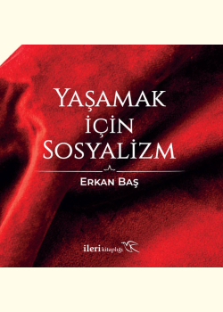 Yaşamak İçin Sosyalizm