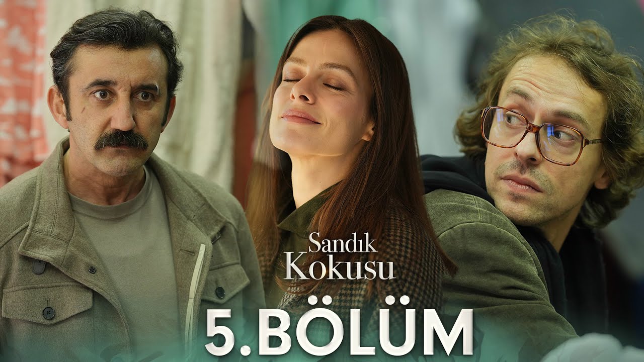 Sandık Kokusu 5.Bölüm