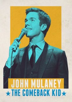 John Mulaney: The Comeback Kid