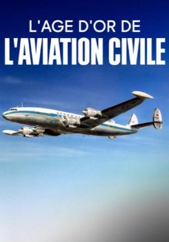 Jetset - The Golden Era of Aviation