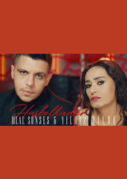 Bilal Sonses & Yıldız Tilbe - Hasbelkader (Official Video)