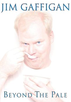 Jim Gaffigan: Beyond the Pale