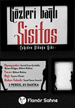 Gözleri Bağlı Sisifos