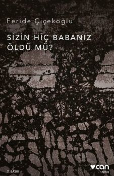 Sizin Hiç Babanız Öldü mü