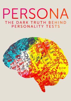 Persona: The Dark Truth Behind Personality Tests