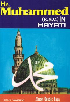 Hz. Muhammed (S.A.V.)in Hayatı