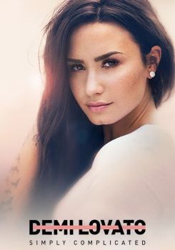 Demi Lovato: Simply Complicated