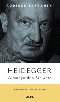 Heidegger: Almanya'dan Bir Usta