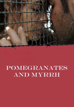 Pomegranates and Myrrh