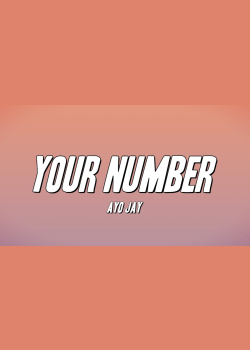Ayo Jay - Your Number (Lyrics)