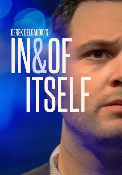 Derek DelGaudio's In & Of Itself