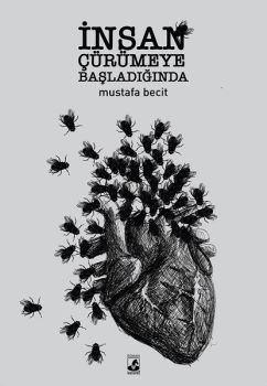 İnsan Çürümeye Başladığında