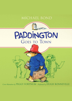 Paddington Goes to Town