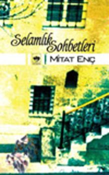 Selamlık Sohbetleri