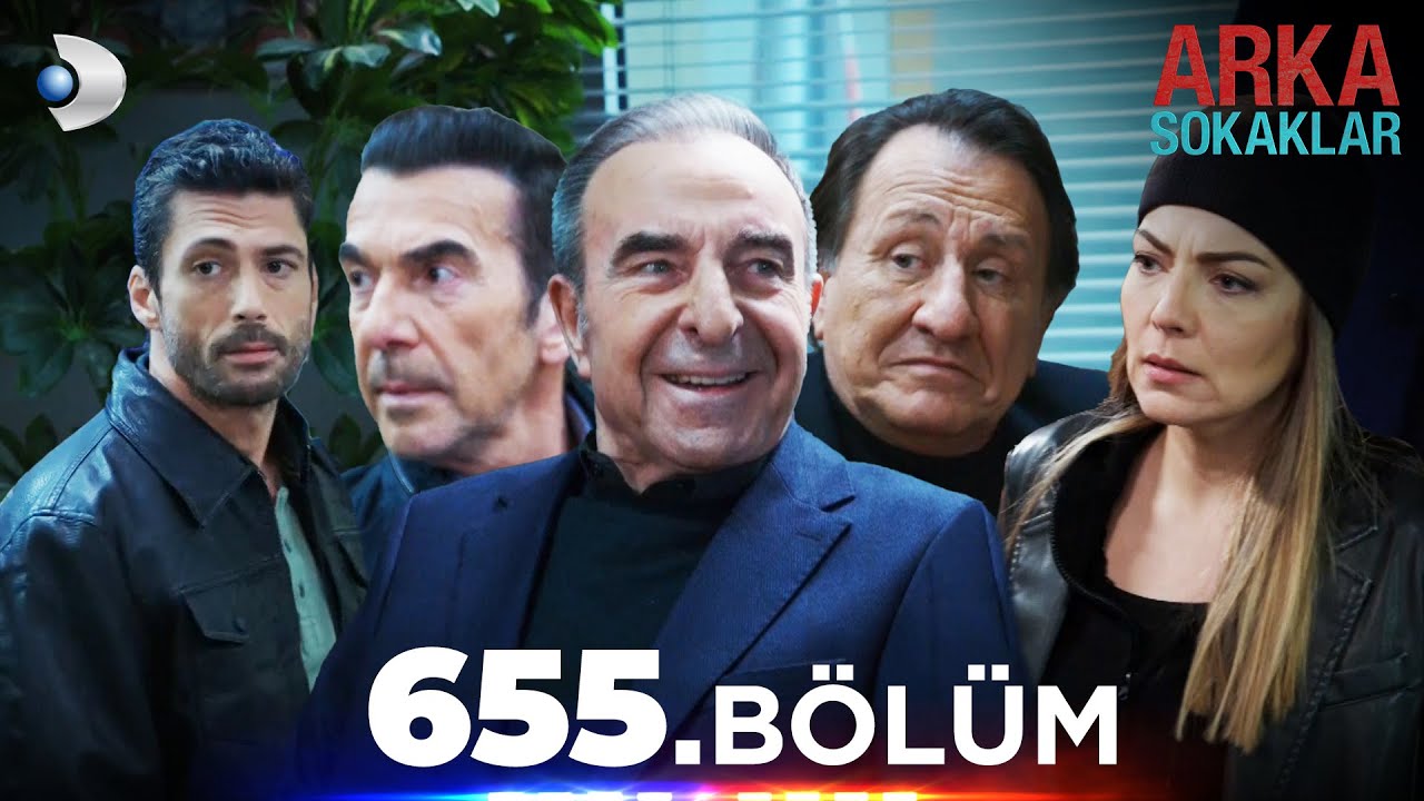 Arka Sokaklar 655. Bölüm