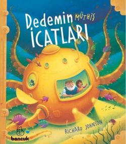 Dedemin Müthiş İcatları