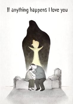 If Anything Happens I Love You