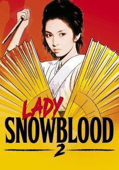 Lady Snowblood 2: Love Song of Vengeance