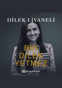 Bir Dilek Yetmez