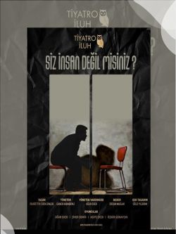 Siz İnsan Değil Misiniz?